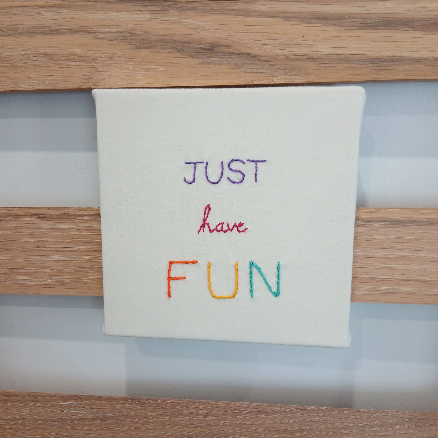 Just Have Fun