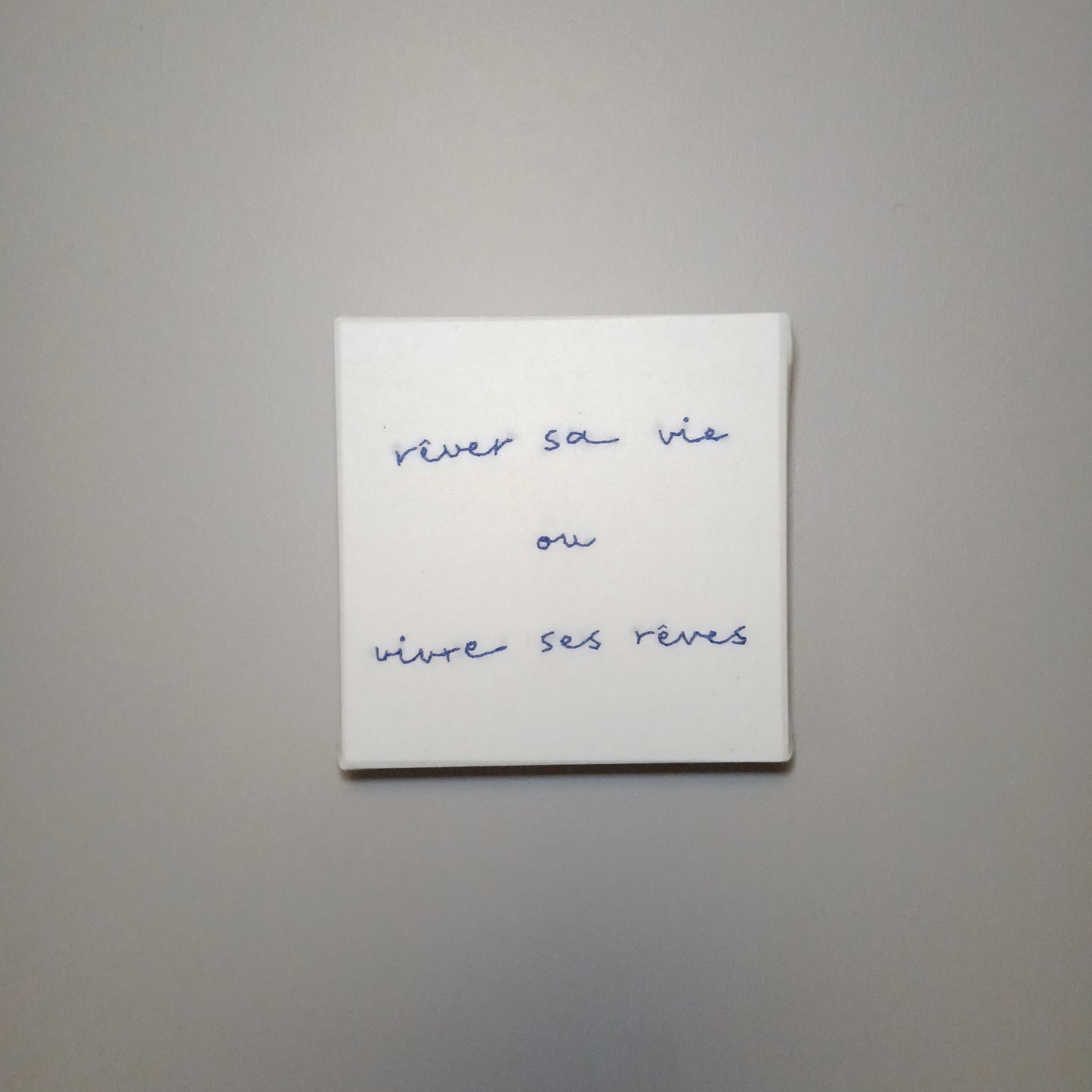 Rêver sa vie ou vivre ses rêves
